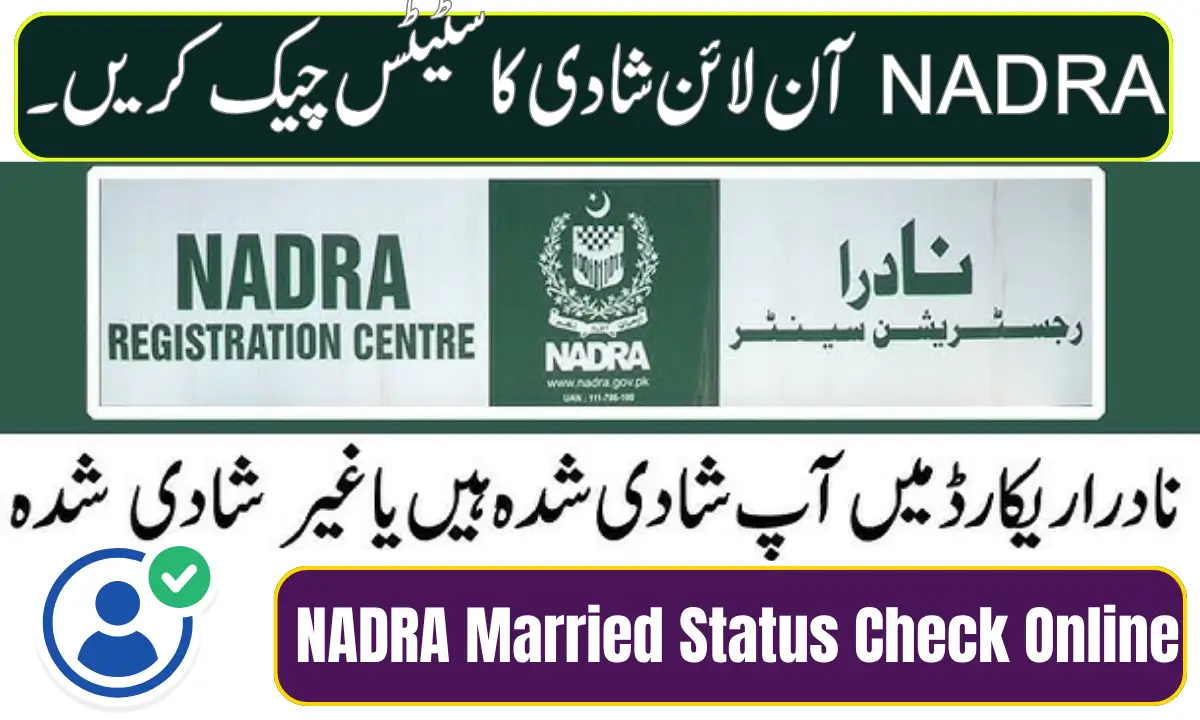 NADRA Married Status Check Online